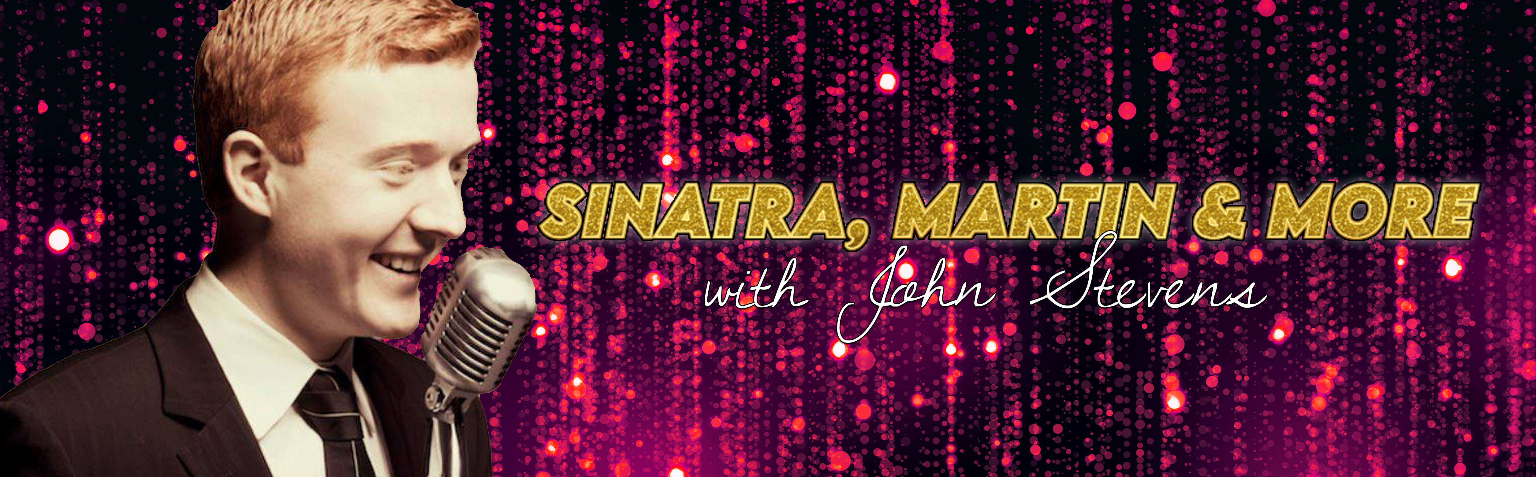 Sinatra, Martin, & More with John Stevens